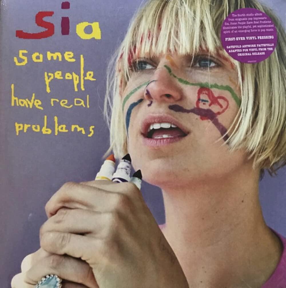Sia - Sia - Some People Have Real Problems (2 Lp) - Lp