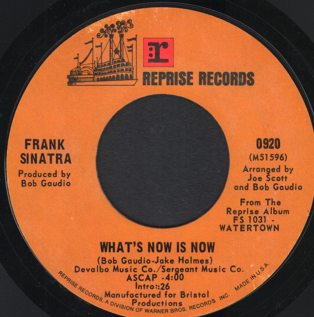 Frank Sinatra - What's Now Is Now - 7 Inch