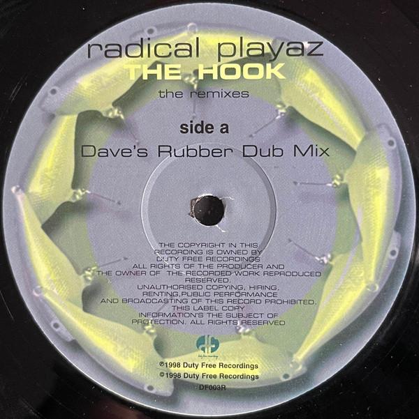 Radical Playaz - Hook The Remixes - 12 Inch