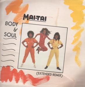 Mai Tai - Body And Soul - 12 Inch