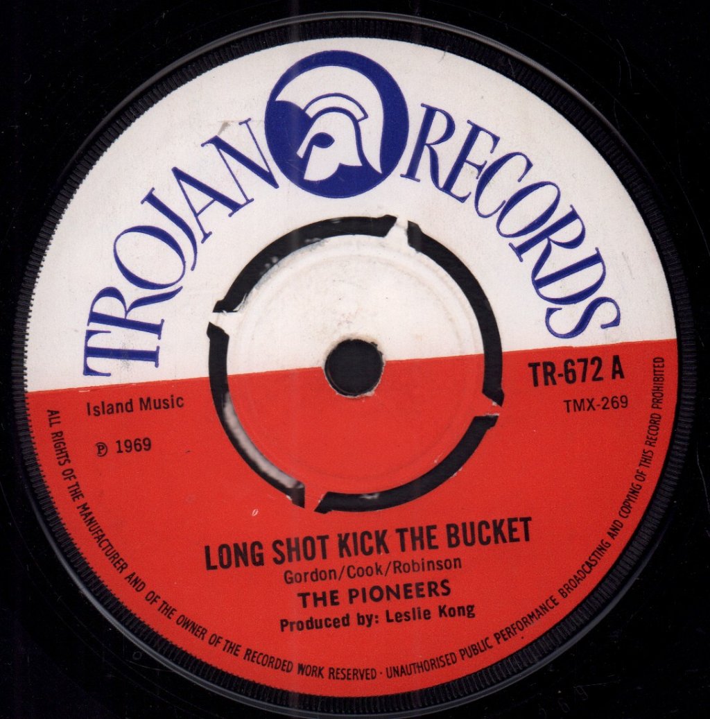 Pioneers (Reggae Group) - Long Shot Kick The Bucket - 7 Inch