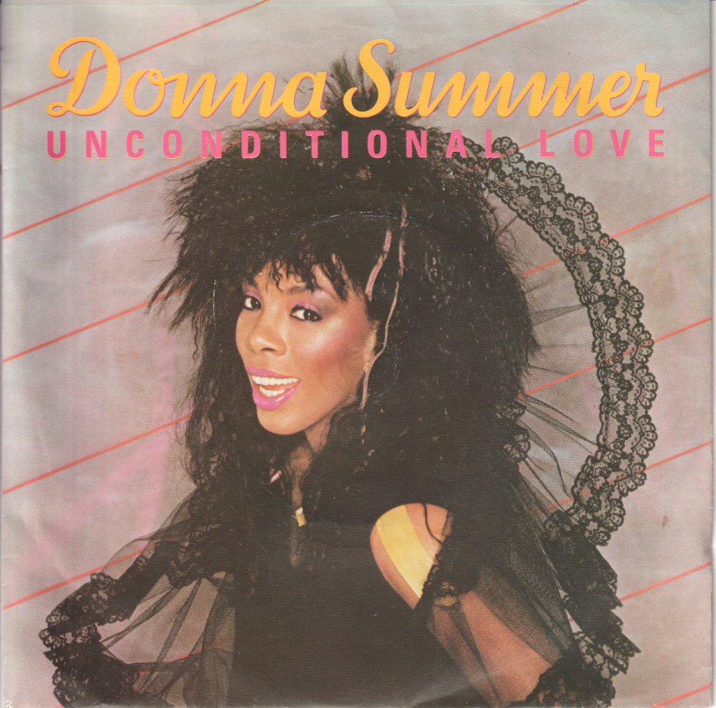 Donna Summer - Unconditional Love - 7 Inch