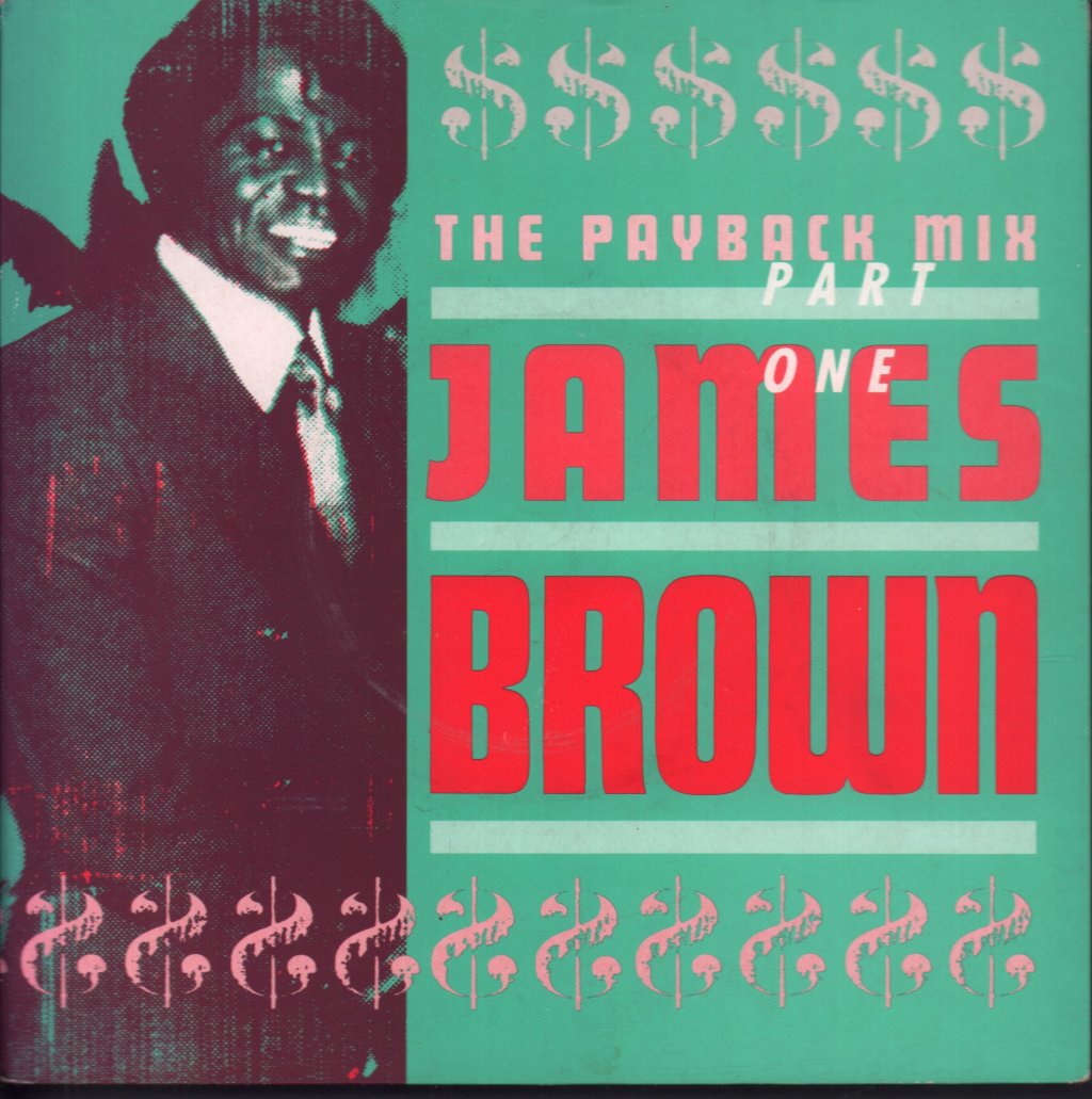 James Brown - Payback Mix Part One - 7 Inch