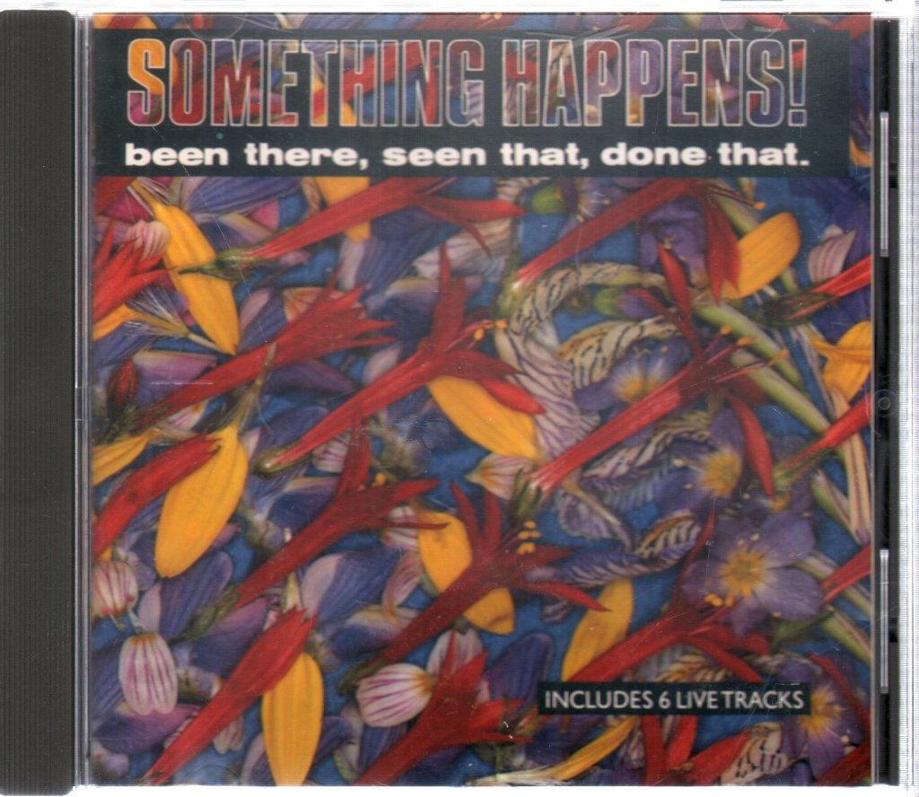Something Happens - Been There, Seen That, Done That - Cd