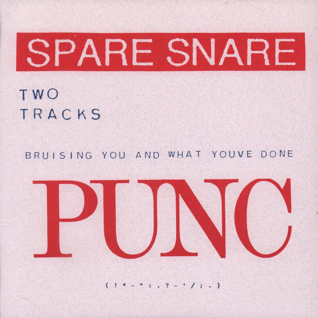 Spare Snare - Bruising You - 7 Inch