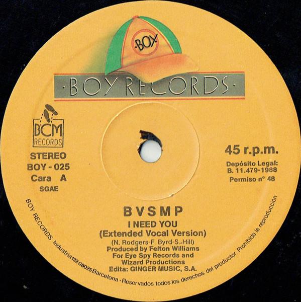 B.V.S.M.P. - I Need You - 12 Inch