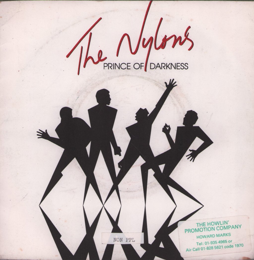 Nylons - Prince Of Darkness - 7 Inch