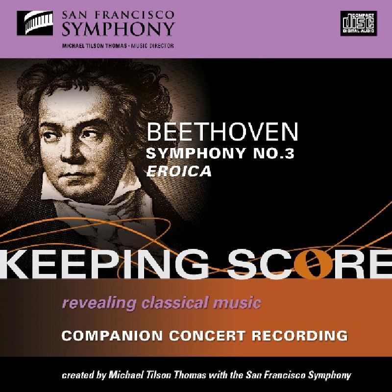 San Francisco Symphony and Michael Tilson Thomas - Beethoven: Symphony No. 3 - Cd