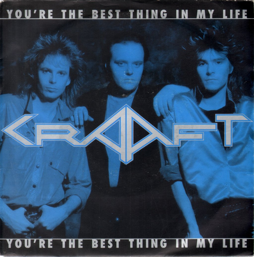 Craaft - You're The Best Thing In My Life - 7 Inch