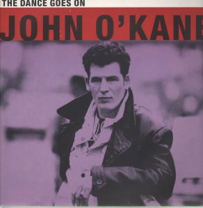 John O'kane - Dance Goes On - 12 Inch
