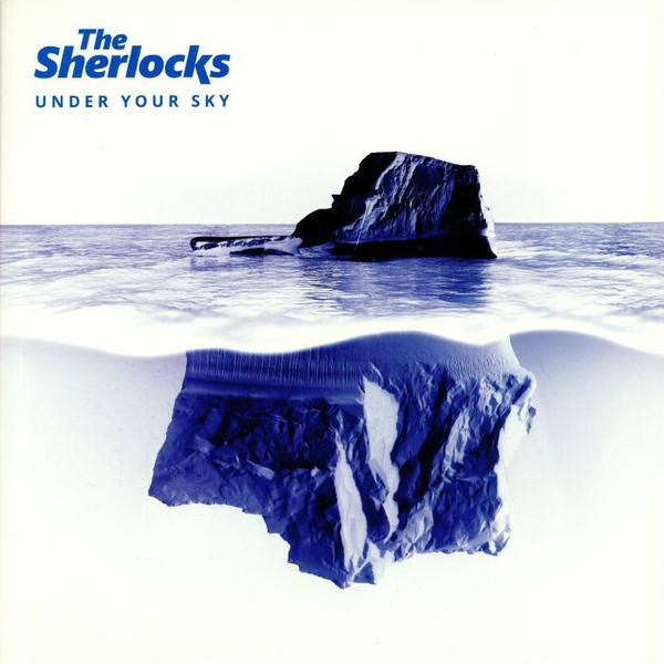 Sherlocks - Under Your Sky - Lp