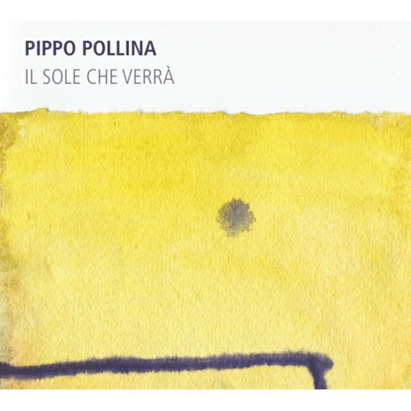 Pippo Pollina - Il Sole Che Verra - Cd