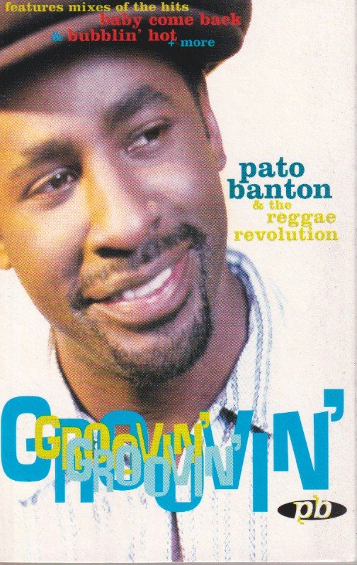 Pato Banton And The Reggae Revolution - Groovin' - Cassette