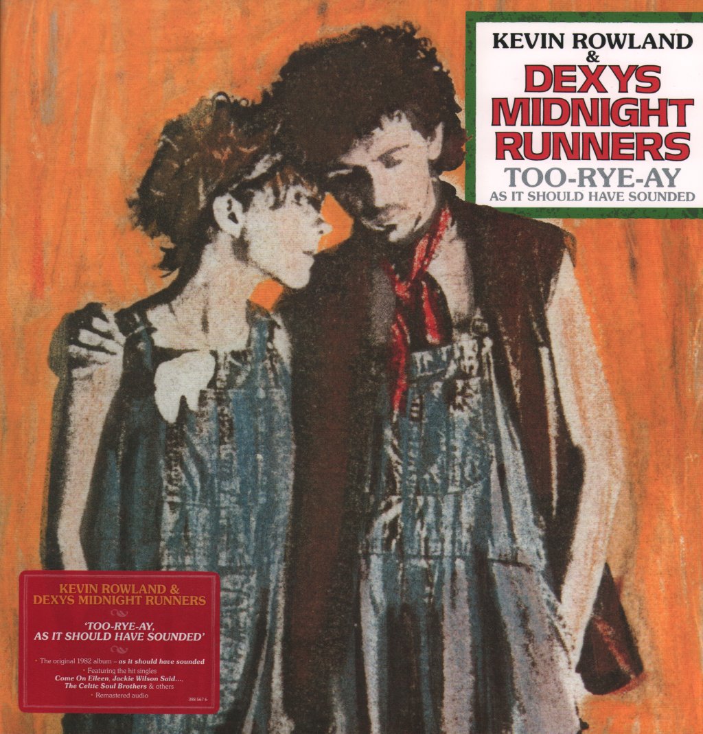 Kevin Rowland and Dexys Midnight Runners - Too-Rye-Ay, As It Should Have Sounded - Lp