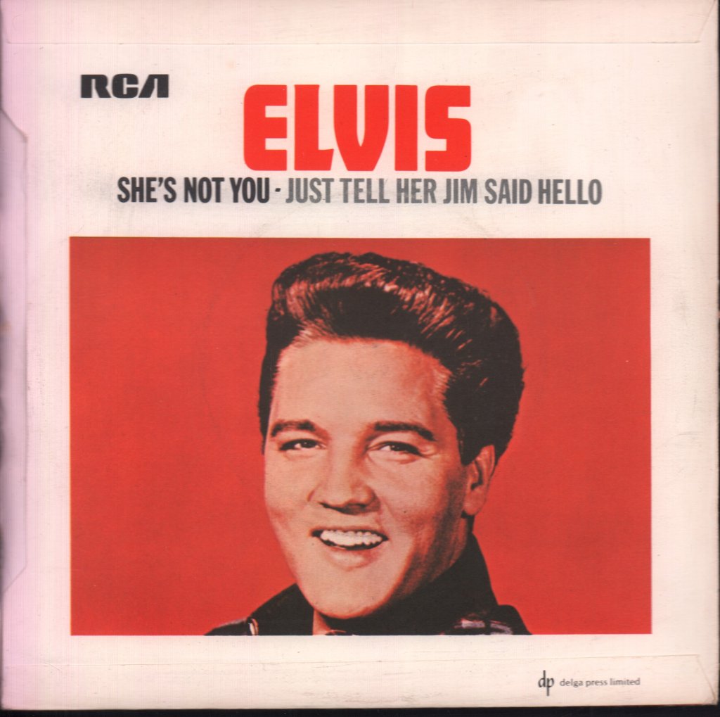 Elvis Presley - She's Not You - 7 Inch
