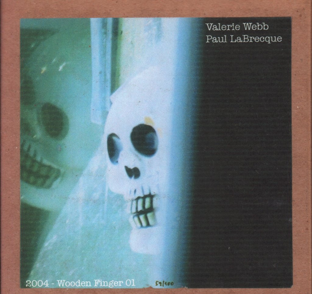 Paul LaBrecque & Valerie Webb - Trees, Chants And Hollers - Cdr