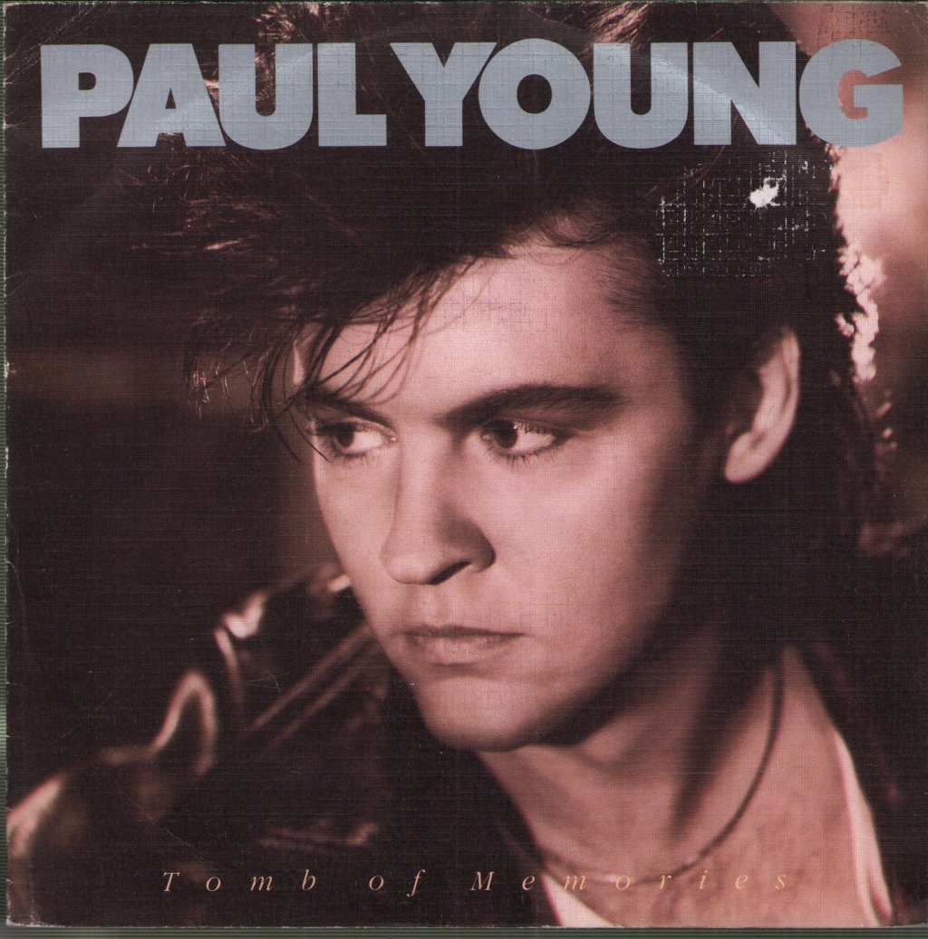 Paul Young - Tomb Of Memories - 7 Inch