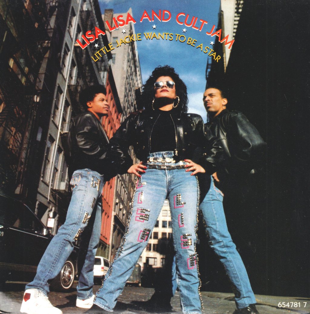 Lisa Lisa And Cult Jam - Little Jackie Wants To Be A Star - 7 Inch