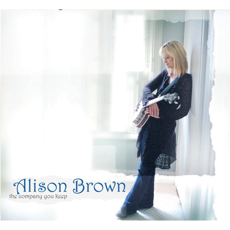 Alison Brown - Company You Keep - Cd