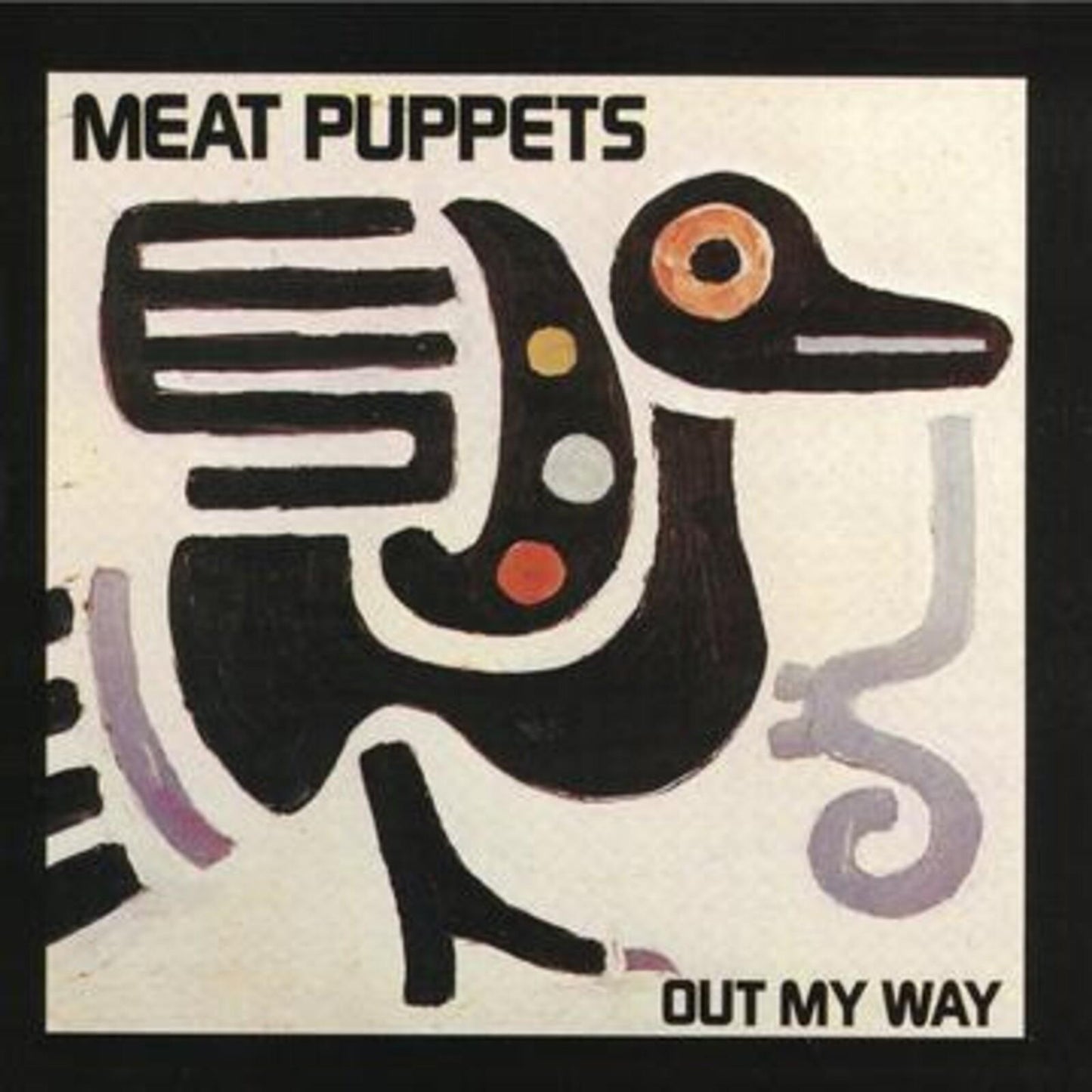 Meat Puppets - Out My Way - Lp