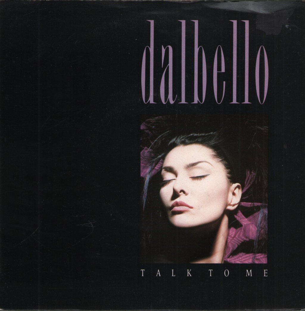 Dalbello - Talk To Me - 7 Inch