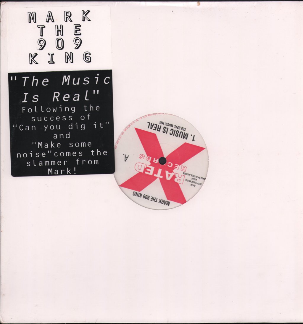 Mark The 909 King - Music Is Real - 12 Inch