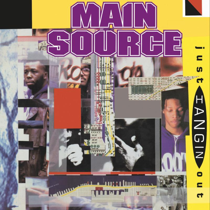 Main Source - Just Hangin' Out / Live At the Bbq (7") - 7 Inch