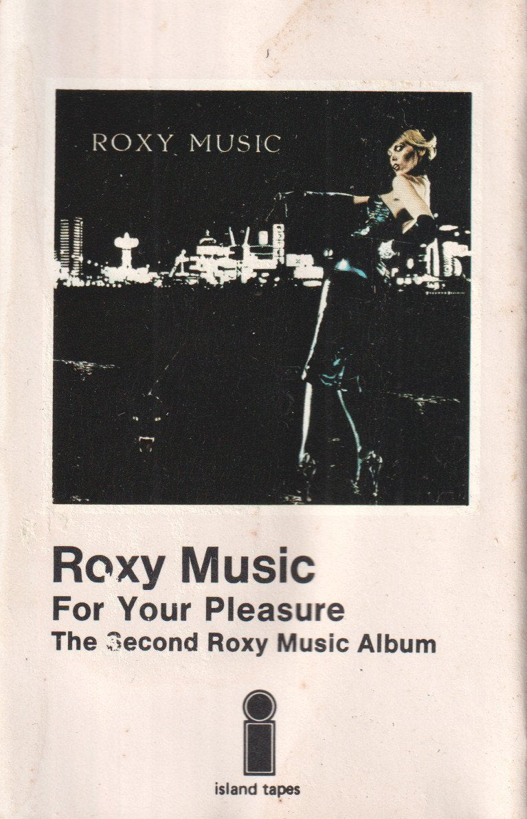 Roxy Music - For Your Pleasure (The Second Roxy Music Album) - Cassette