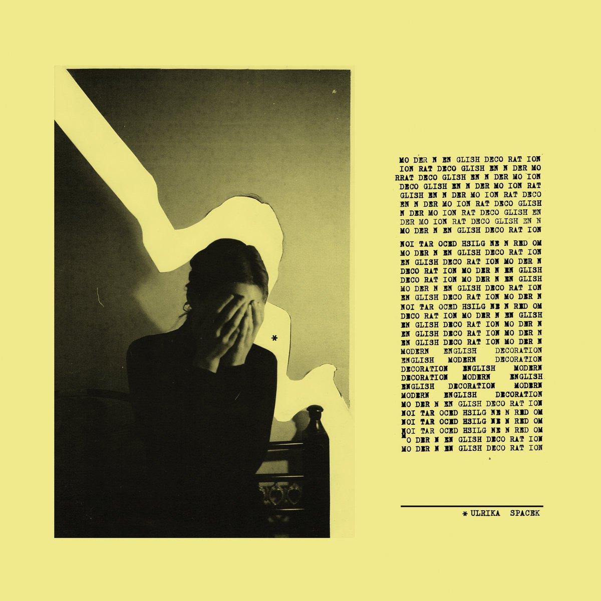Ulrika Spacek - Modern English Decoration - Lp