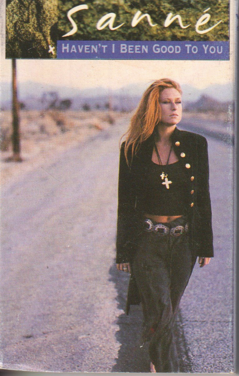 Sanne Salomonsen - Haven't I Been Good To You - Cassette