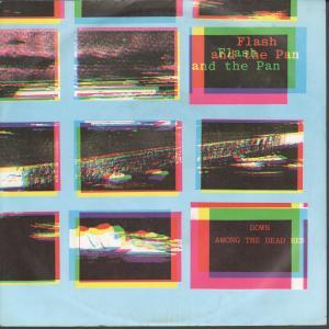 Flash And The Pan - Down Among The Dead Men - 7 Inch