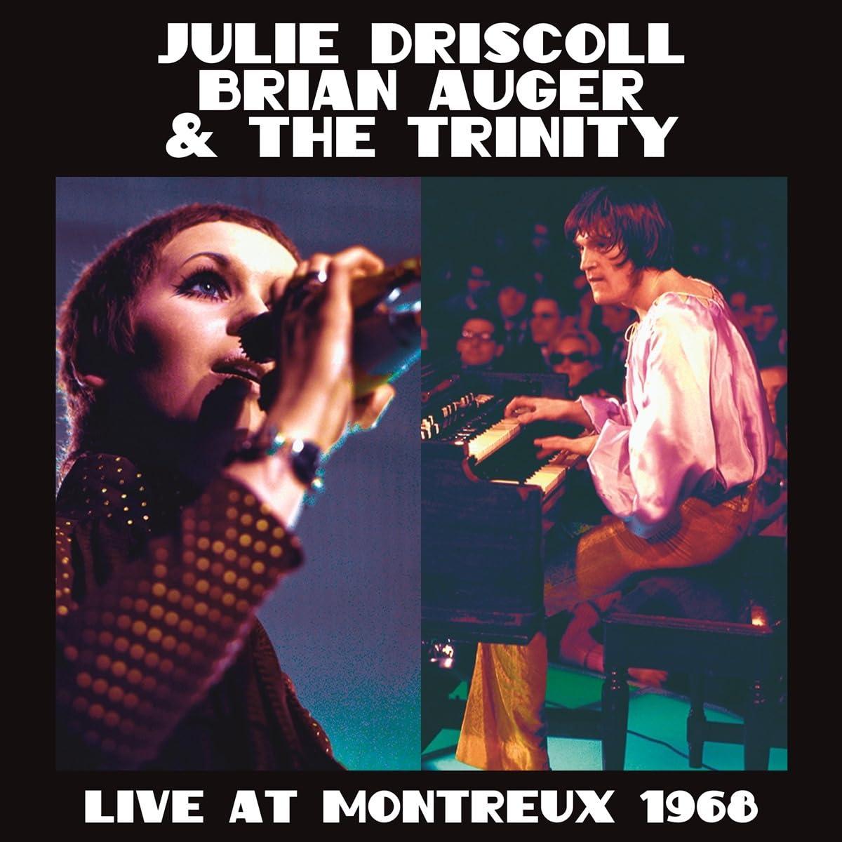 Julie Driscoll And Brian Auger And The Trinity - Live At Montreux 1968 - Double Lp