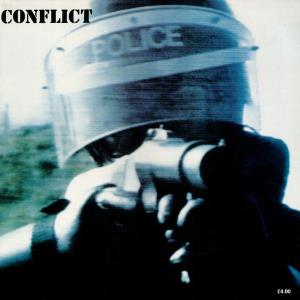 Conflict - Ungovernable Force - Lp