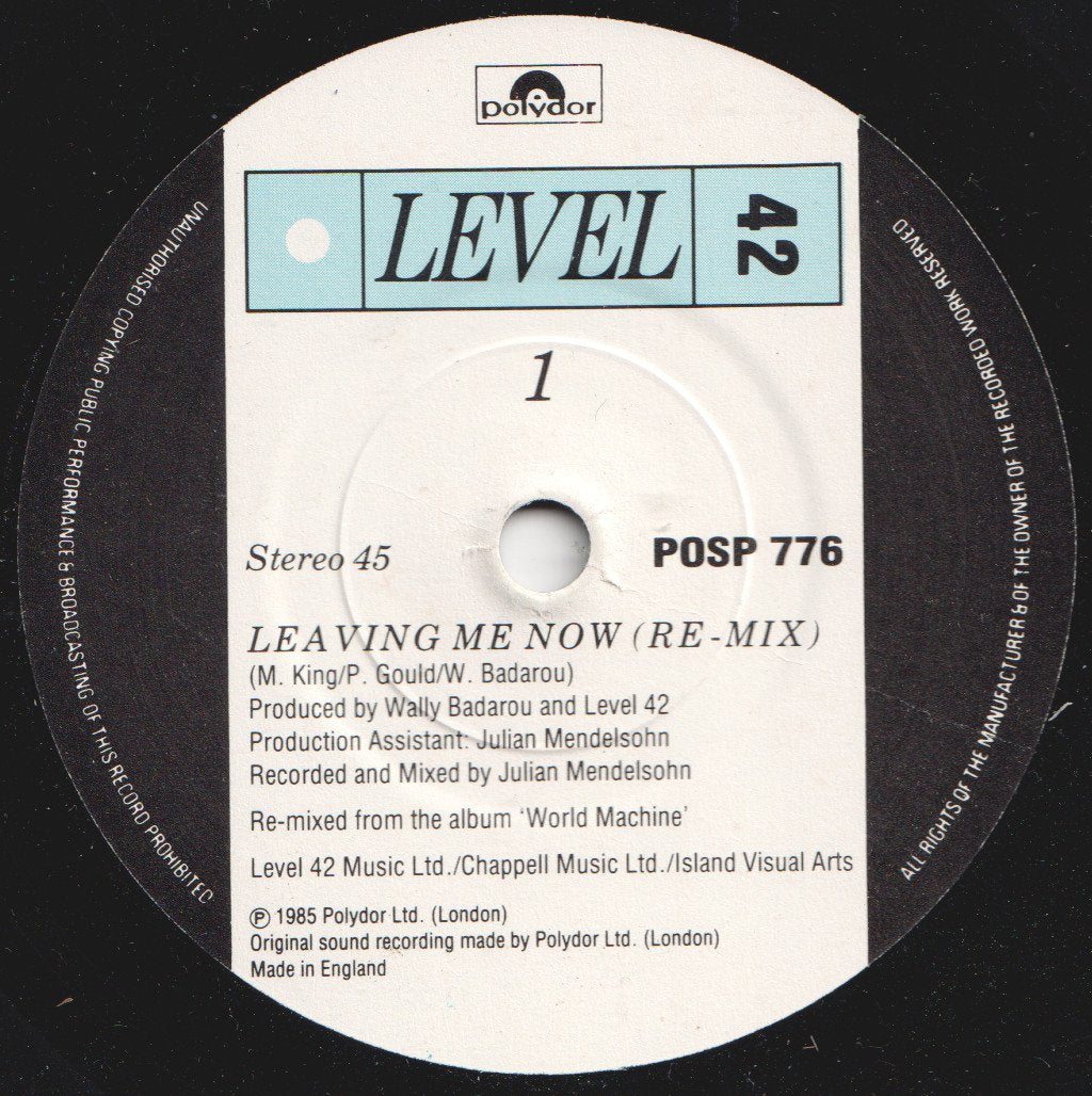 Level 42 - Leaving Me Now - 7 Inch