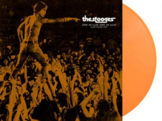 Stooges - Keep Me Safe. Keep Me Sane: Rare Tracks 1972 (Orange Vinyl) - Lp