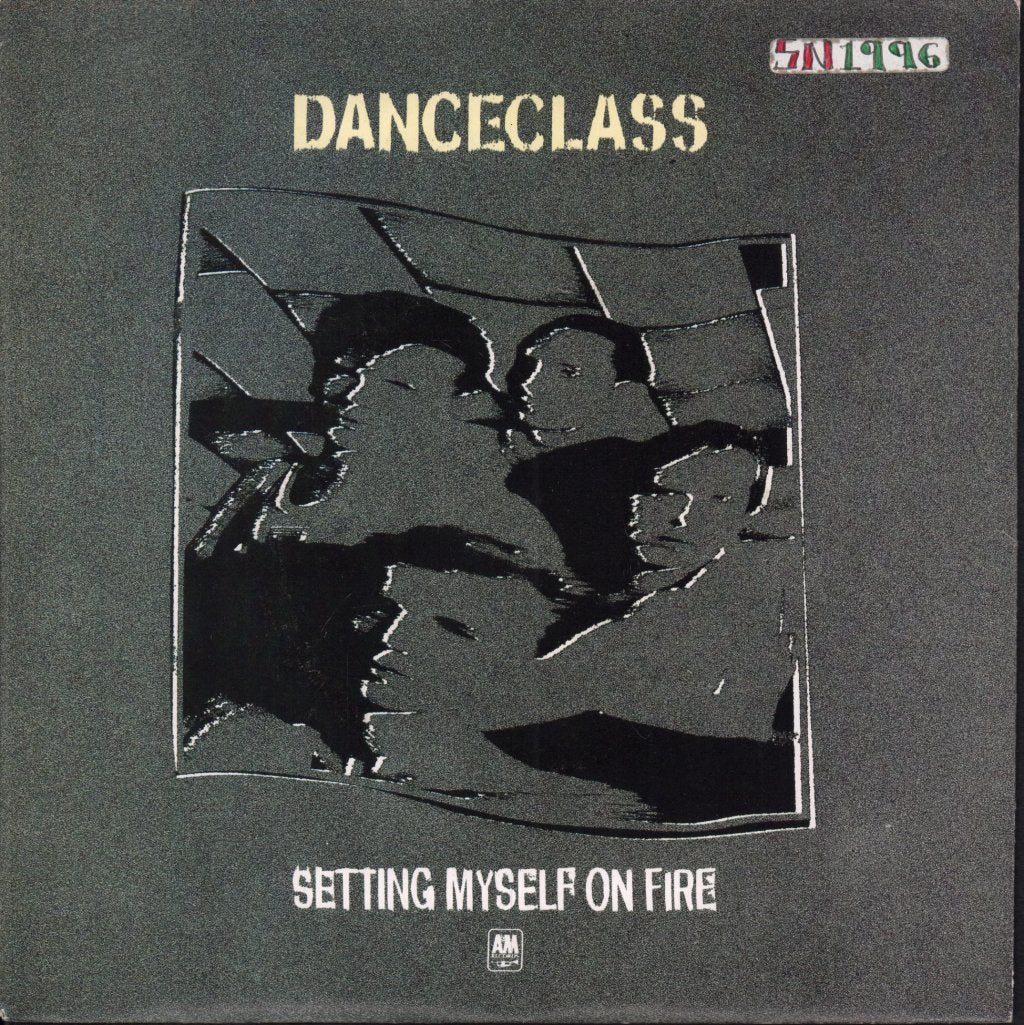 Danceclass - Setting Myself On Fire - 7 Inch