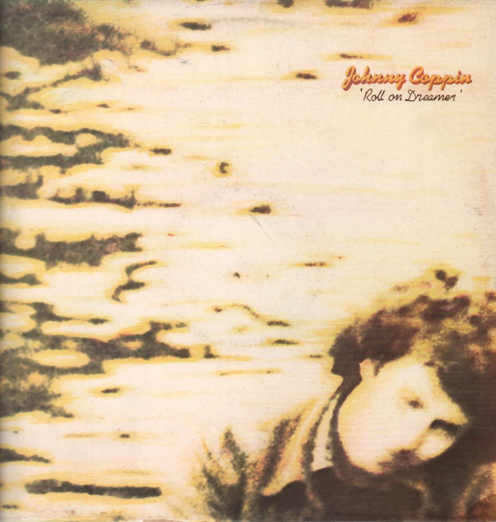 Johnny Coppin - Roll On Dreamer - Lp