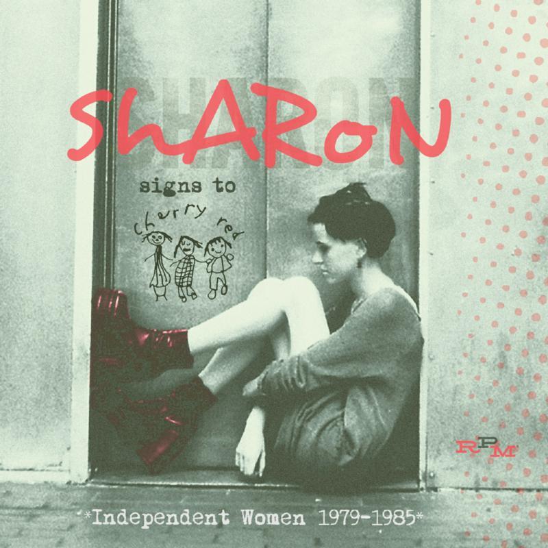 Various Artists - Sharon Signs To Cherry Red: Independent Women 1979-1985 - Double Cd
