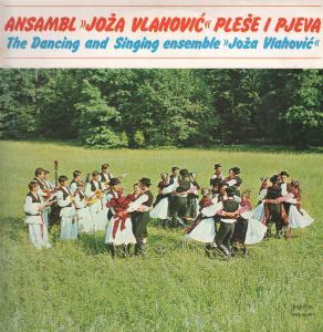 Joza Vlahovic - Dancing And Singing Ensemble - Lp