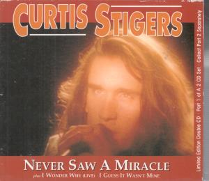 Curtis Stigers - Never Saw A Miracle - Double Cd