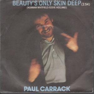 Paul Carrack - Beauty's Only Skin Deep - 7 Inch