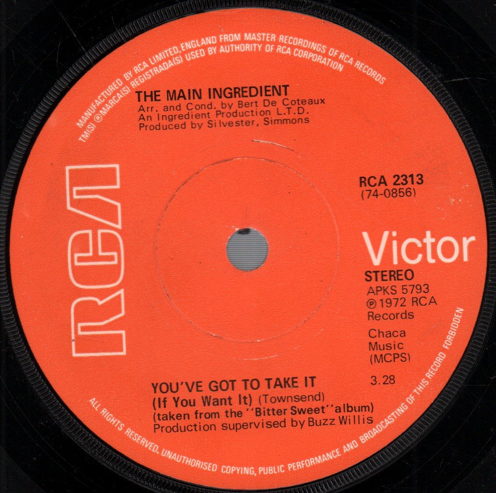 Main Ingredient - You've Got To Take It (If You Want It) - 7 Inch