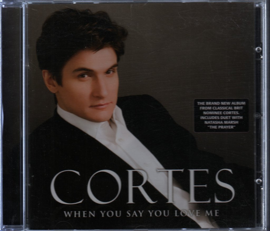 Garðar Thór Cortes - When You Say You Love Me - Cd