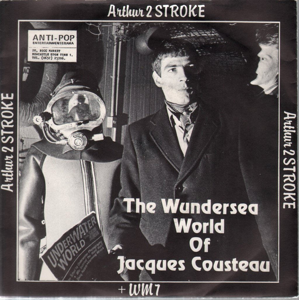 Arthur 2 Stroke and WM7/Noise Toys - Wundersea World Of Jacques Cousteau / Pocket Money - 7 Inch