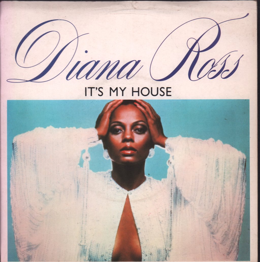 Diana Ross - It's My House - 7 Inch