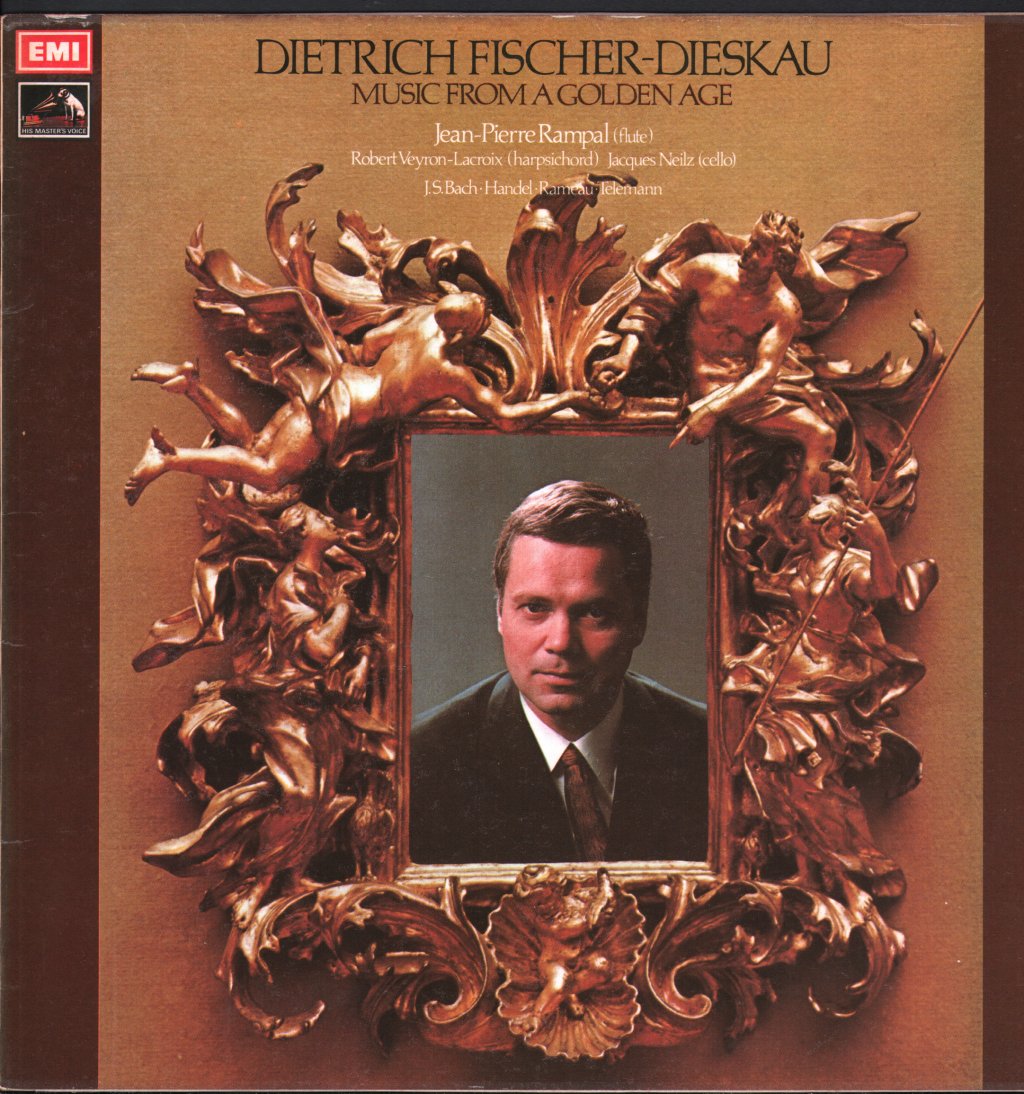 Dietrich Fischer-Dieskau / Jean-Pierre Rampal / Robert Veyron-Lacroix / Jacques Neilz - Music From A Golden Age - Lp