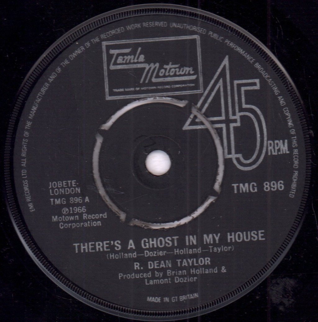 R.Dean Taylor - There's A Ghost In My House - 7 Inch