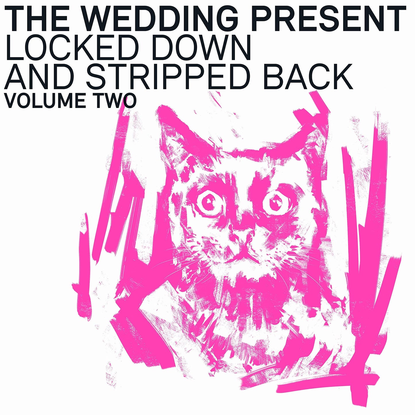 Wedding Present - Locked Down and Stripped Back Volume Two - Cd