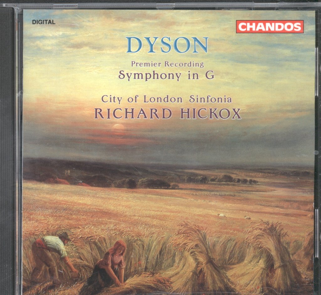 Richard Hickox / City Of London Sinfonia - Dyson Symphony In G (Premier Recording) - Cd