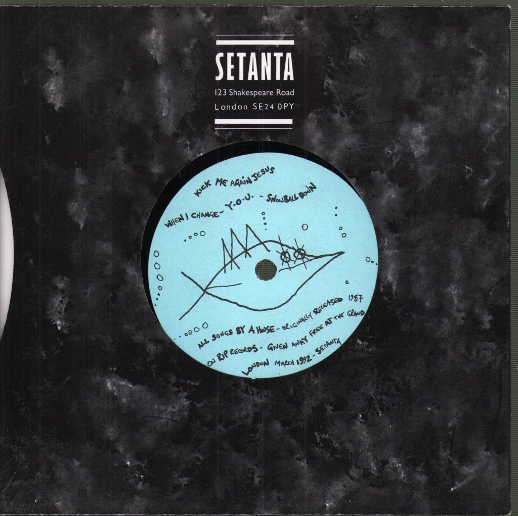A House - Kick Me Again Jesus - 7 Inch